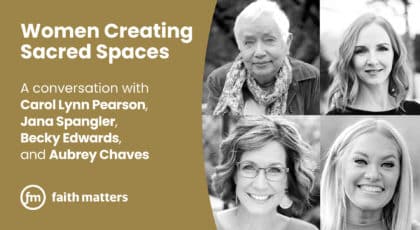 Women Creating Sacred Spaces