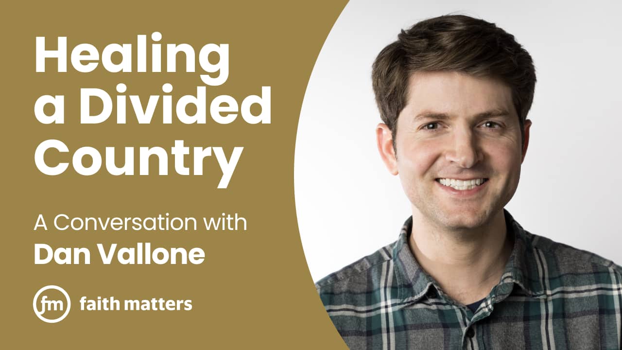 healing a divided country - dan vallone