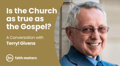 Is the Church as True as the Gospel